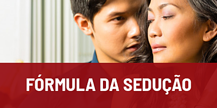 como-conquistar-uma-mulher-curso-FORMULA-SEDUÇÃO