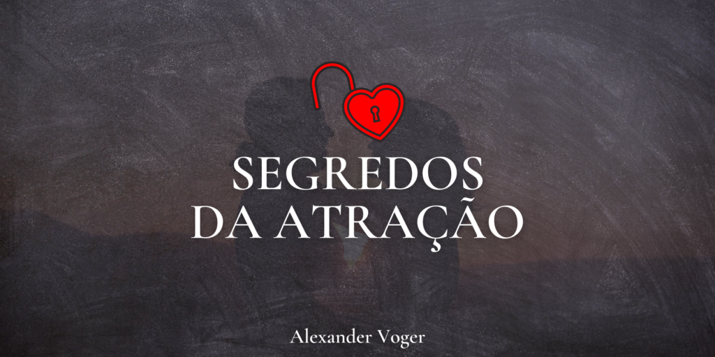 segredos da atração