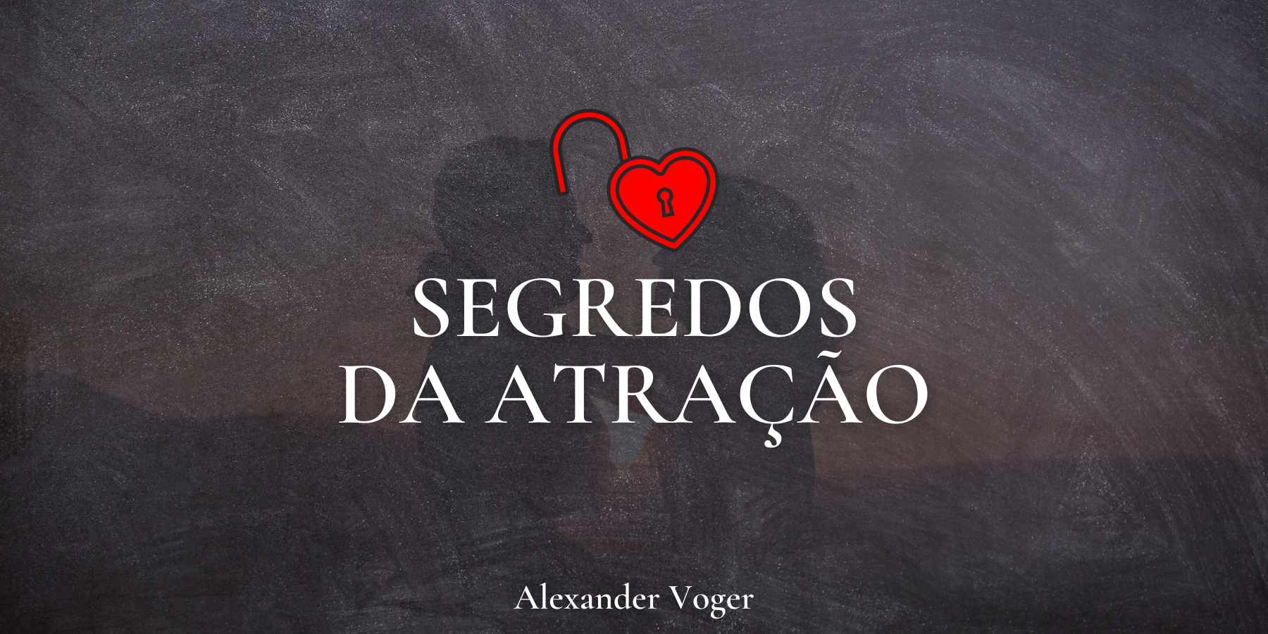 segredos da atração